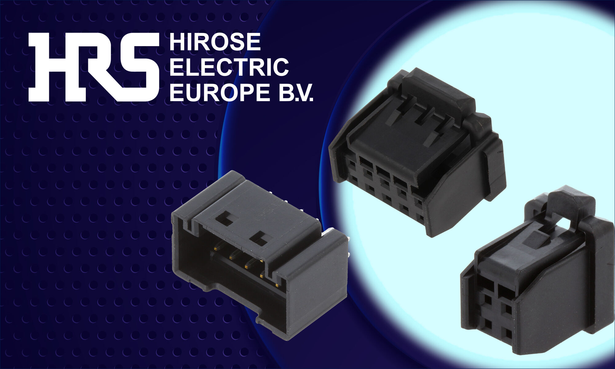Signal connectors of the prestigious Hirose brand