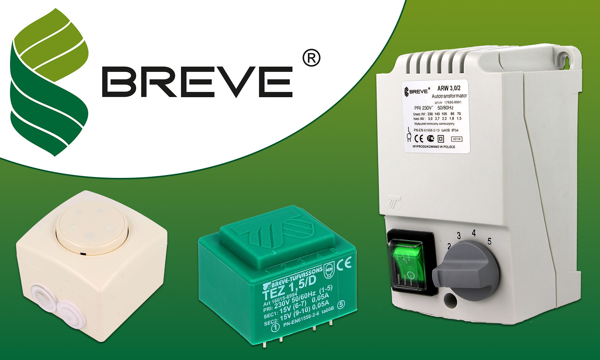 Breve transformers and fan controllers