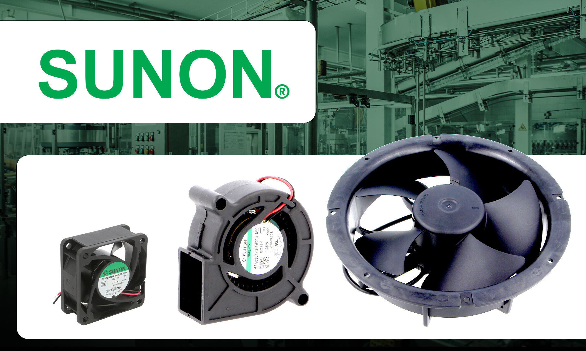 Sunon fans for industrial applications
