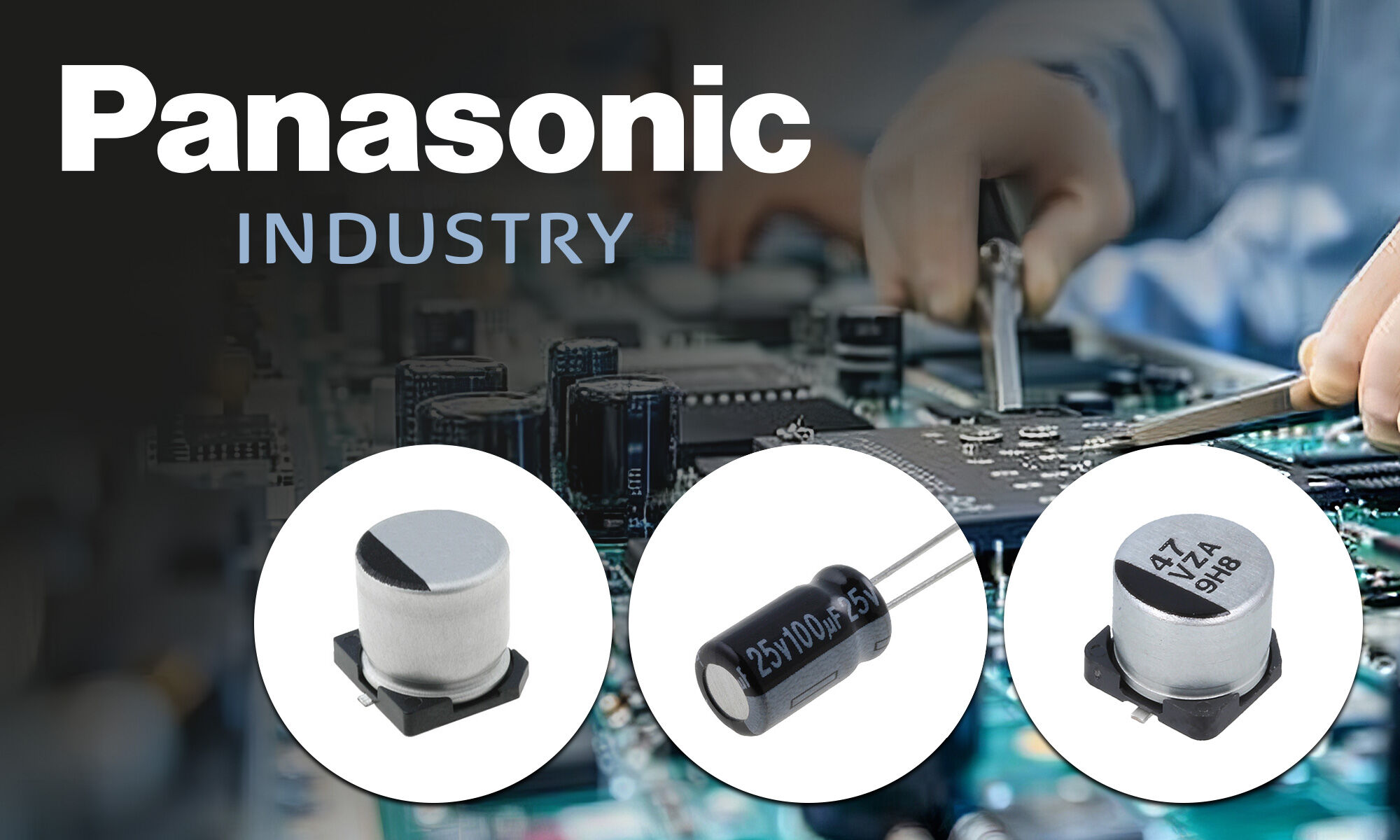 Kondenzatorji Panasonic low ESR – zmogljivost in stabilnost v zahtevnih aplikacijah