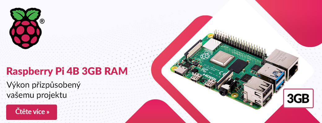 Raspberry Pi 4B 3GB RAM

---

Výkon přizpůsobený vašemu projektu.