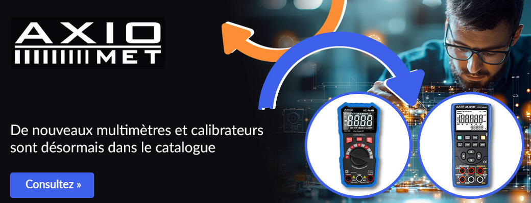 De nouveaux multimètres et calibrateurs sont désormais dans le catalogue